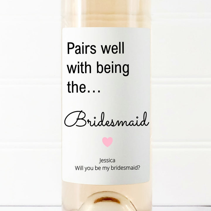 Personalised Will You Be My Bridesmaid Proposal Wine Bottle Sticker