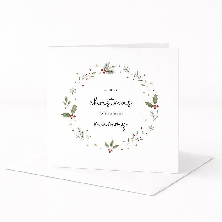 Wreath Merry Christmas To The Best Mummy Christmas Card