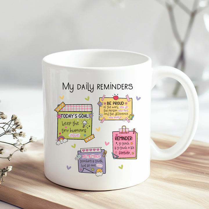 Personalised Teachers Daily Reminders Mug