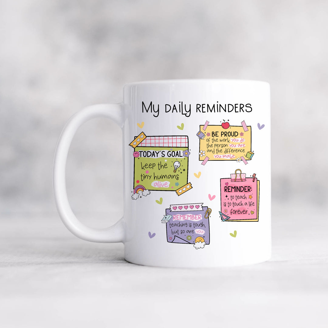 Personalised Teachers Daily Reminders Mug