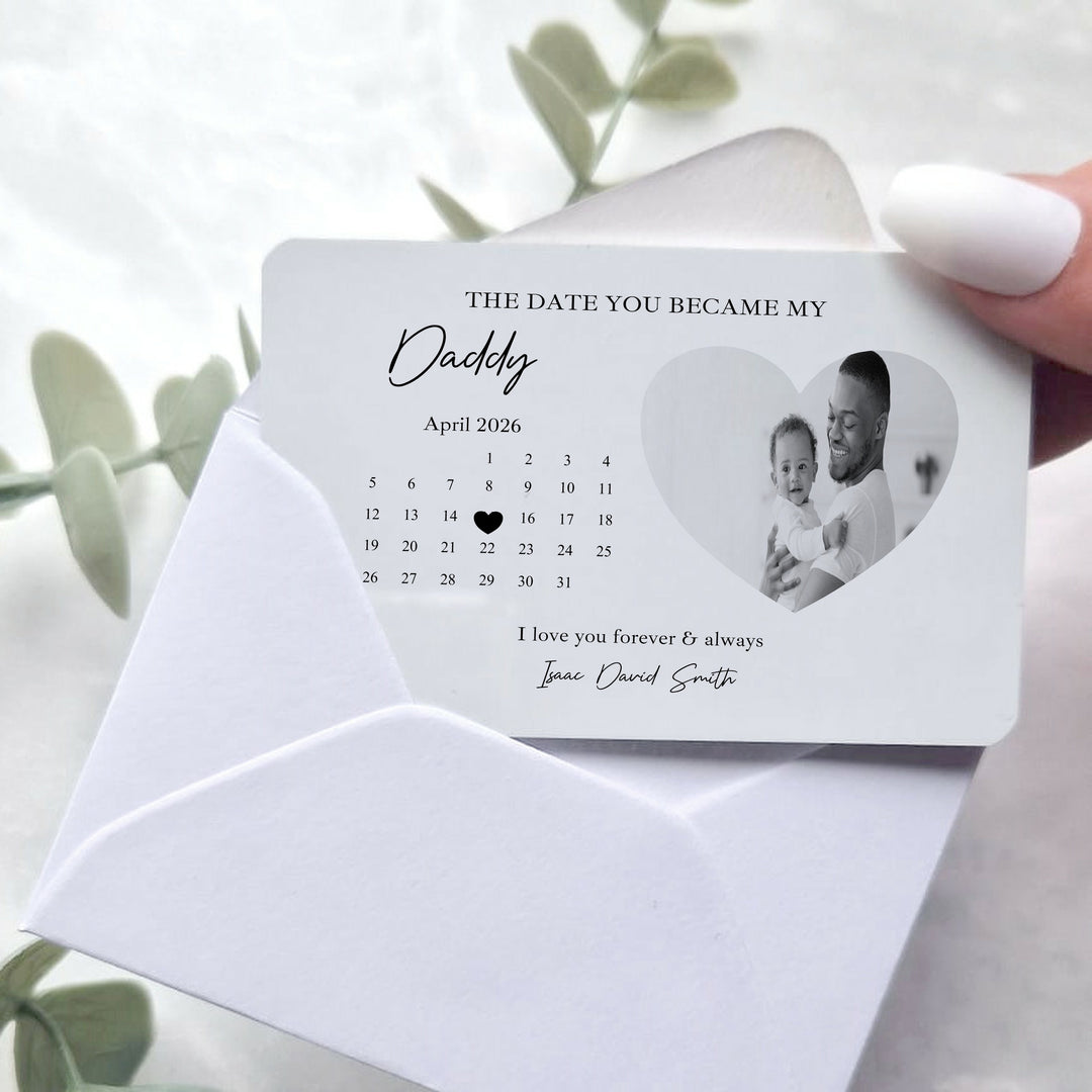 Personalised Date You Became Daddy Metal Card