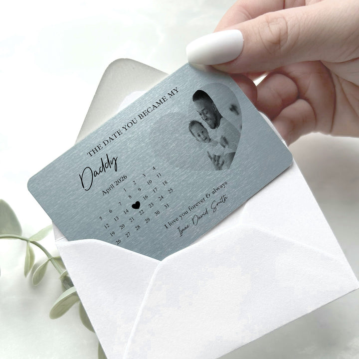 Personalised Date You Became Daddy Metal Card