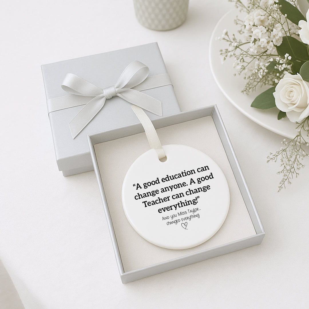 Personalised Change Anything Ornament Teacher Gift