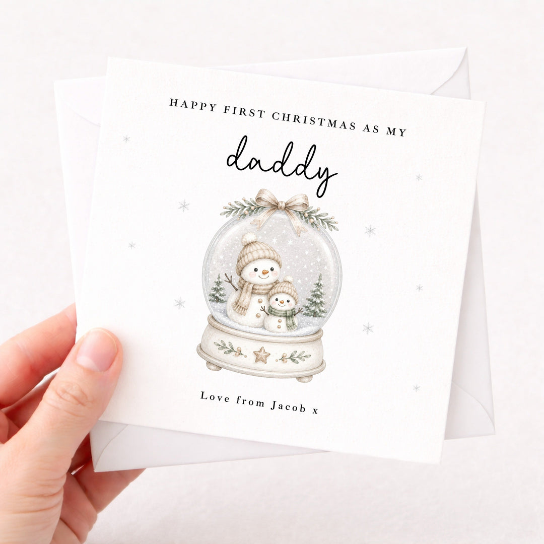 Personalised Snowglobe Happy First Christmas As My Daddy Card