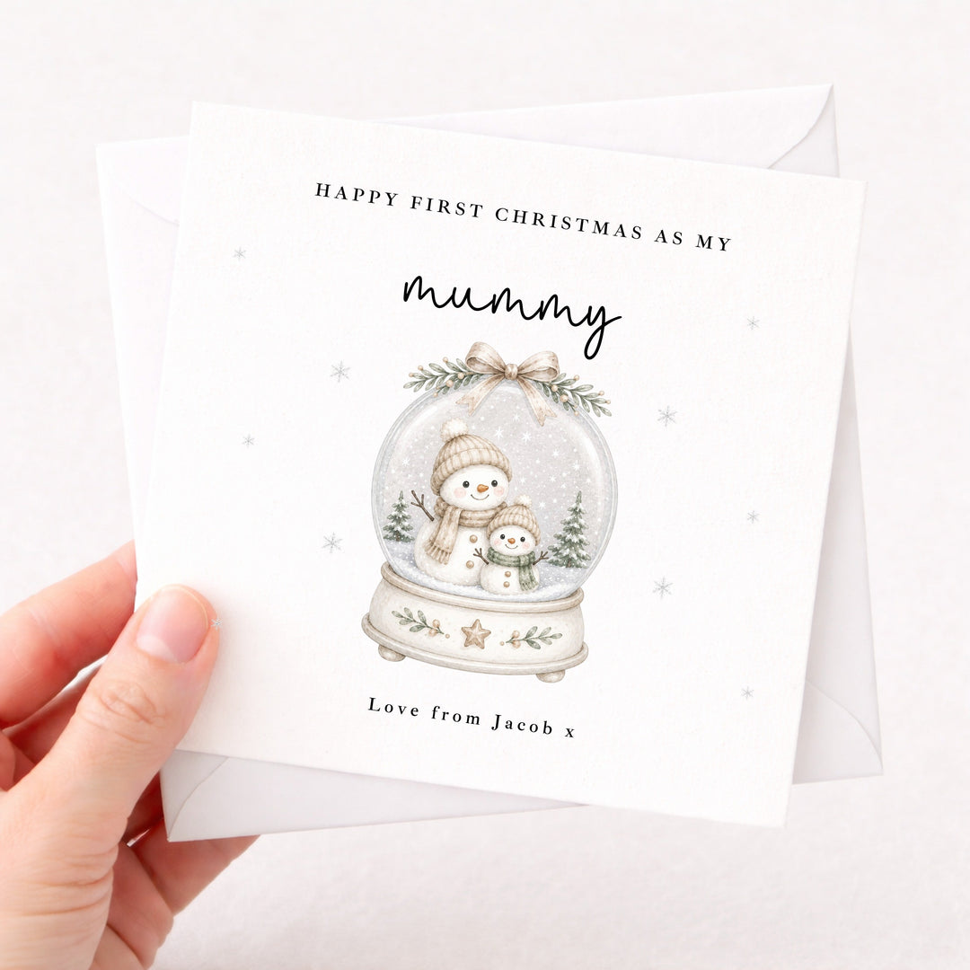 Personalised Snowglobe Happy First Christmas As My Mummy Card