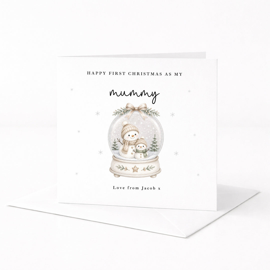 Personalised Snowglobe Happy First Christmas As My Mummy Card