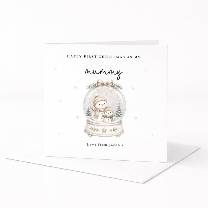 Personalised Snowglobe Happy First Christmas As My Mummy Card