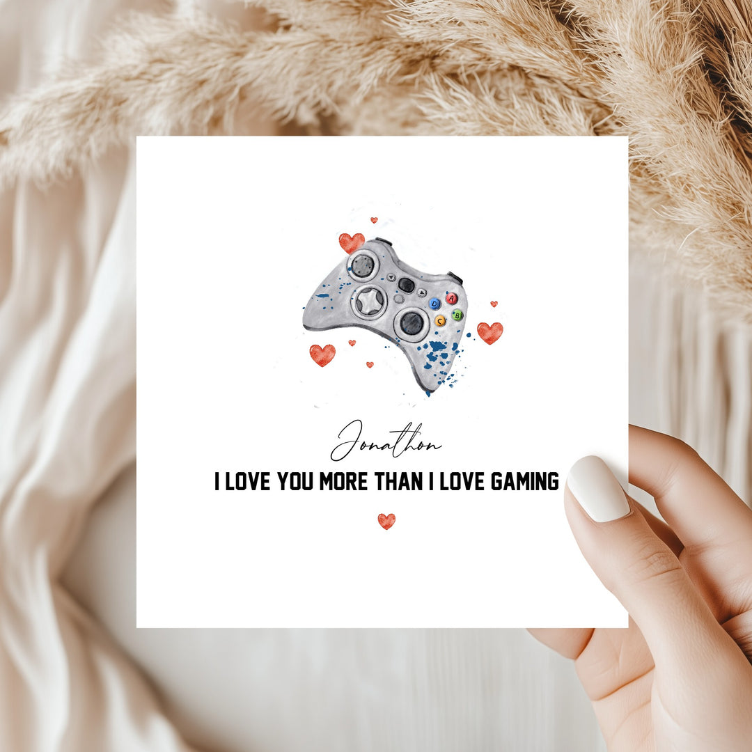 Personalised I Love You More Than Gaming Anniversary Card