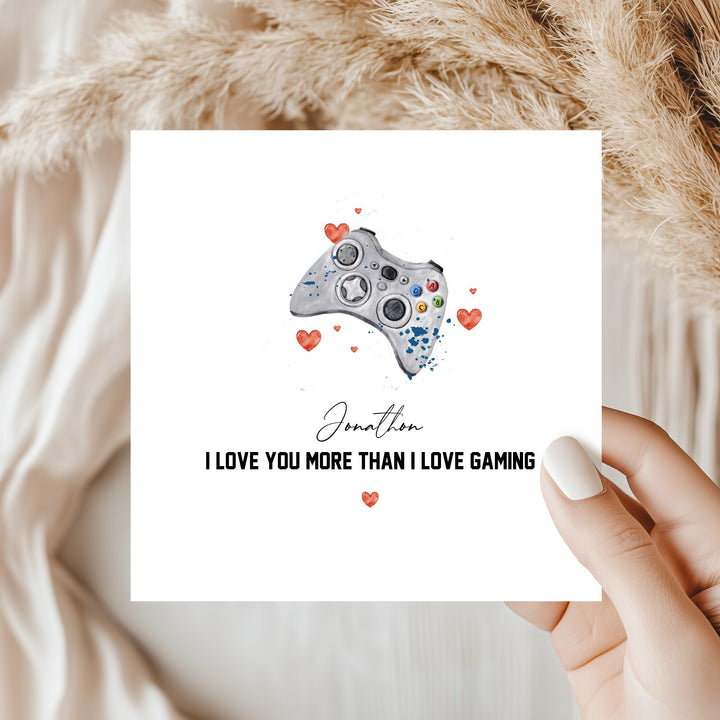 Personalised I Love You More Than Gaming Anniversary Card