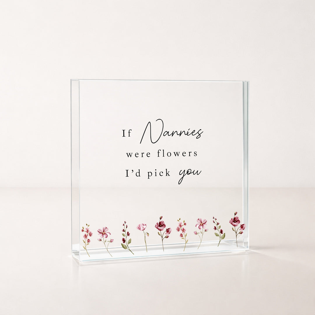 If Nannies Were Flowers I&