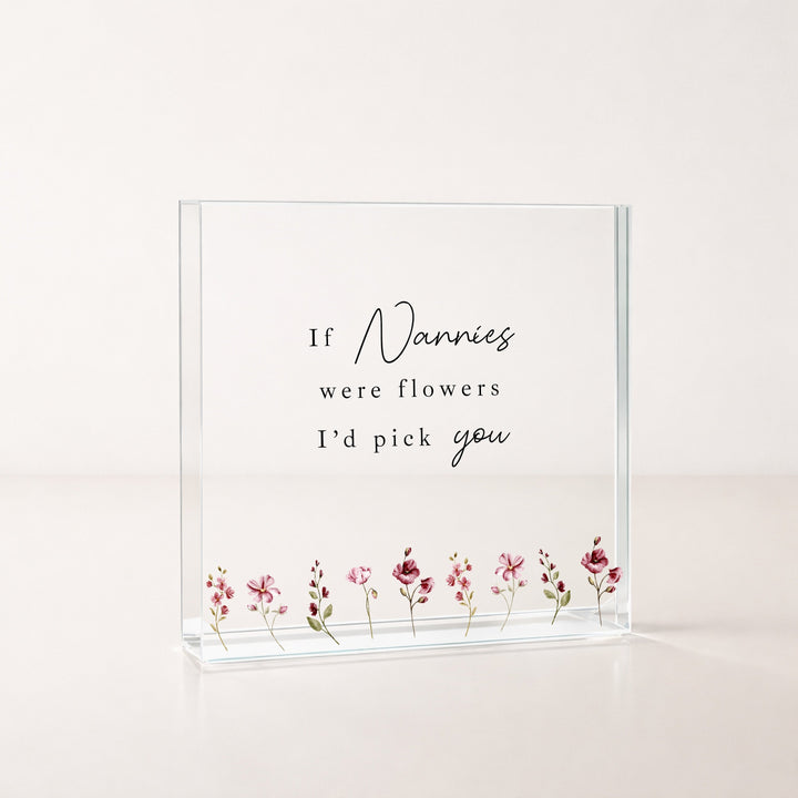 If Nannies Were Flowers I&
