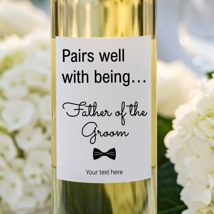 Personalised Pairs Well With Being Father Of The Groom Wine Bottle Sticker