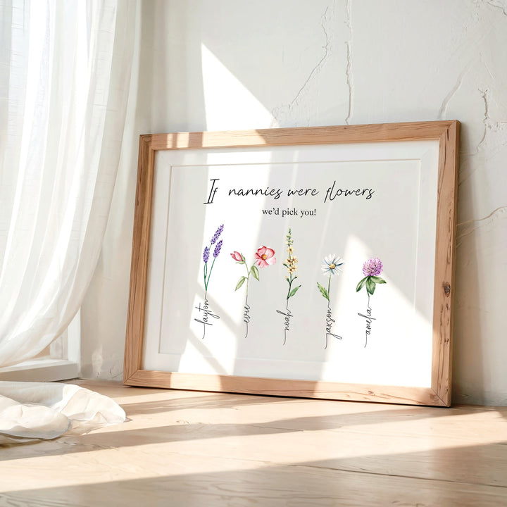 Personalised If Nannies Were Flowers I&
