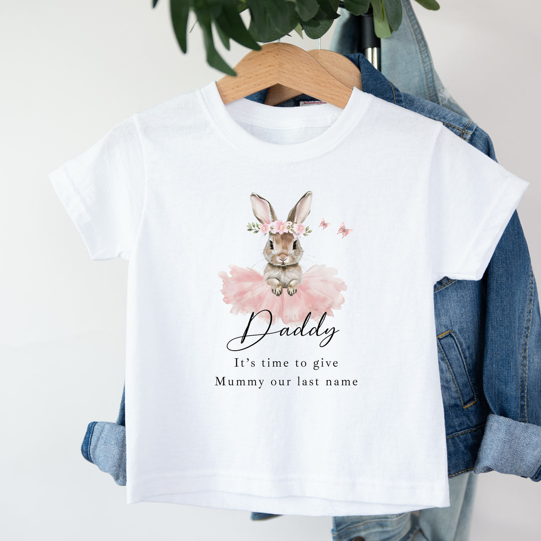 Ballerina Bunny Time To Give Mummy Our Last Name Kids T-Shirt or Baby Vest