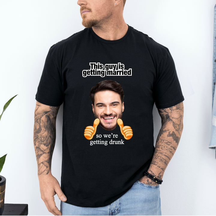 Personalised Photo This Guy Is Getting Married Stag Do T-Shirt