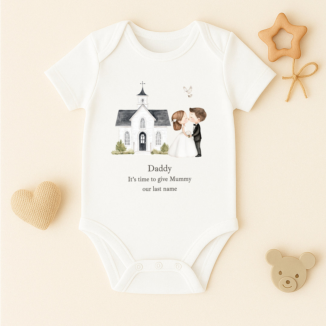 Daddy Give Mummy Our Last Name Wedding Day Kids T-Shirt or Baby Vest