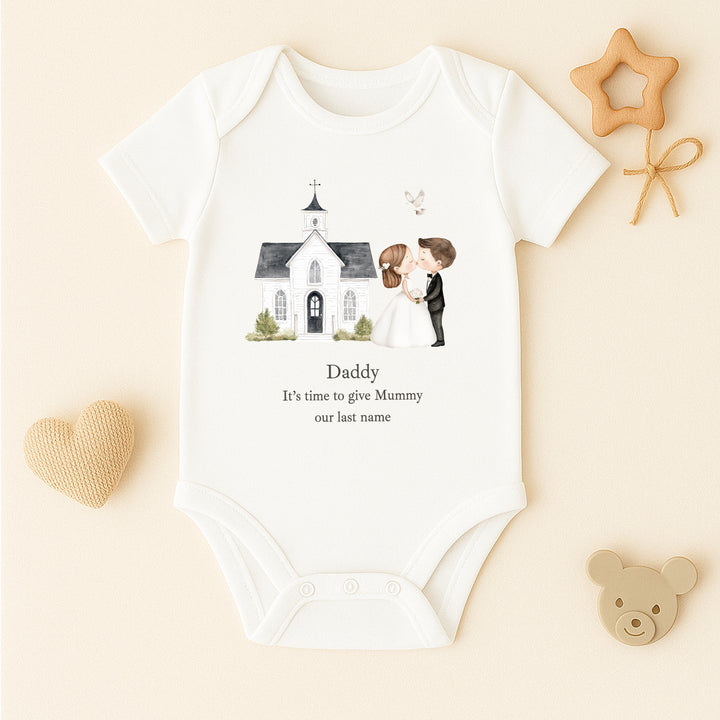 Daddy Give Mummy Our Last Name Wedding Day Kids T-Shirt or Baby Vest