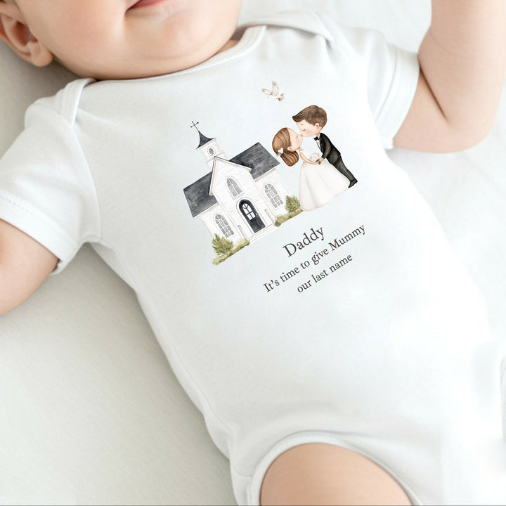 Daddy Give Mummy Our Last Name Wedding Day Kids T-Shirt or Baby Vest
